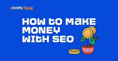 How to Make Money With SEO (7 Ways + Examples) .